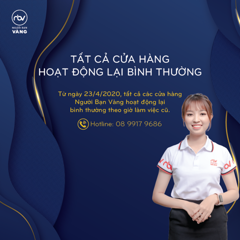 Tất cả cửa hàng Người Bạn Vàng tại TP HCM hoạt động lại bình thường