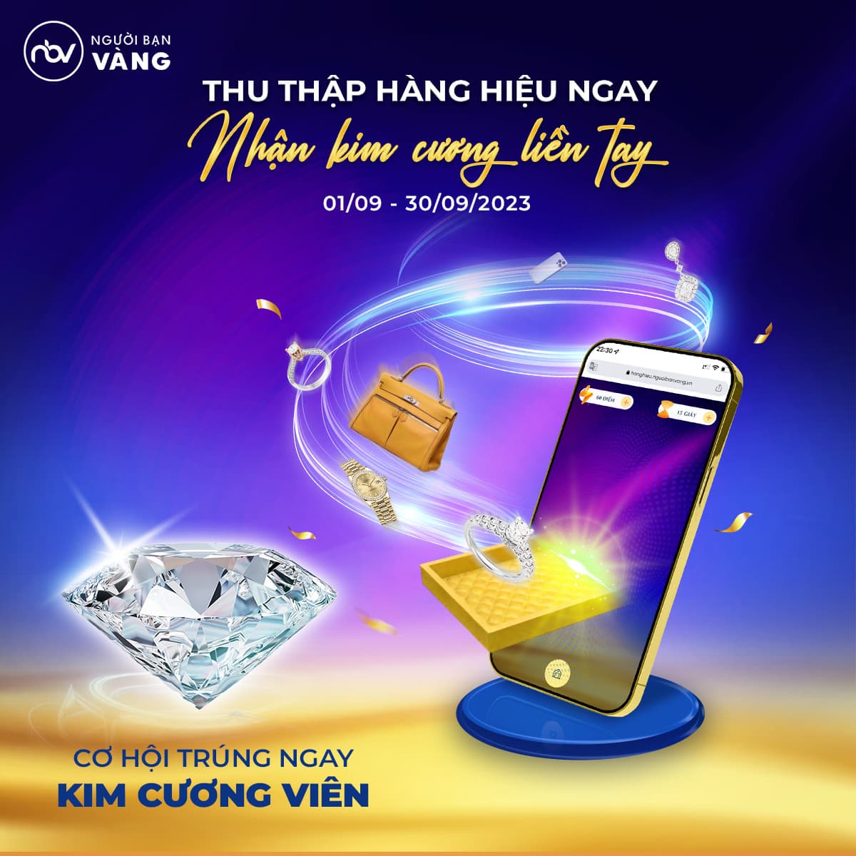 Thu thập hàng hiệu - Nhận kim cương liền tay