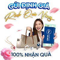 GỬI ĐỊNH GIÁ - RINH QUÀ VÀNG