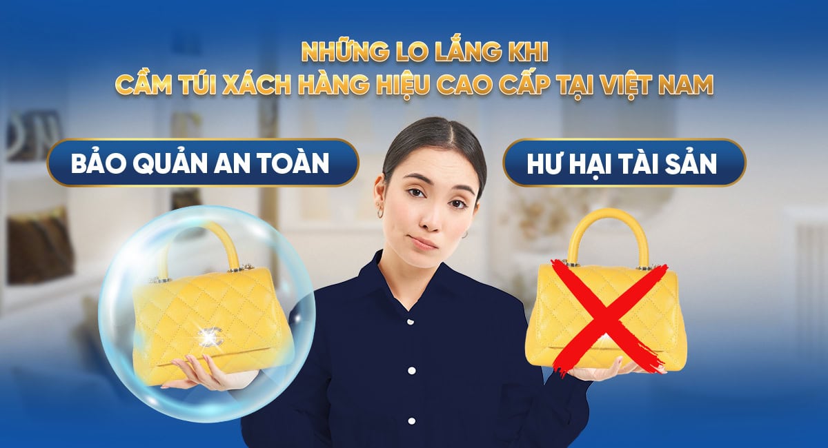 Những khó khăn khi cầm túi xách hàng hiệu cao cấp tại Việt Nam