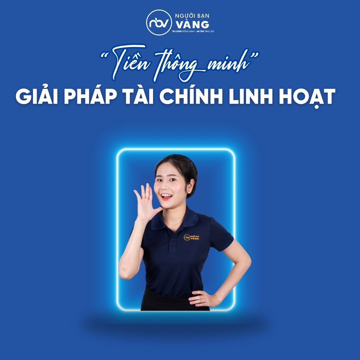 Tiền thông minh – Giải pháp linh hoạt khi gặp “ca khó”