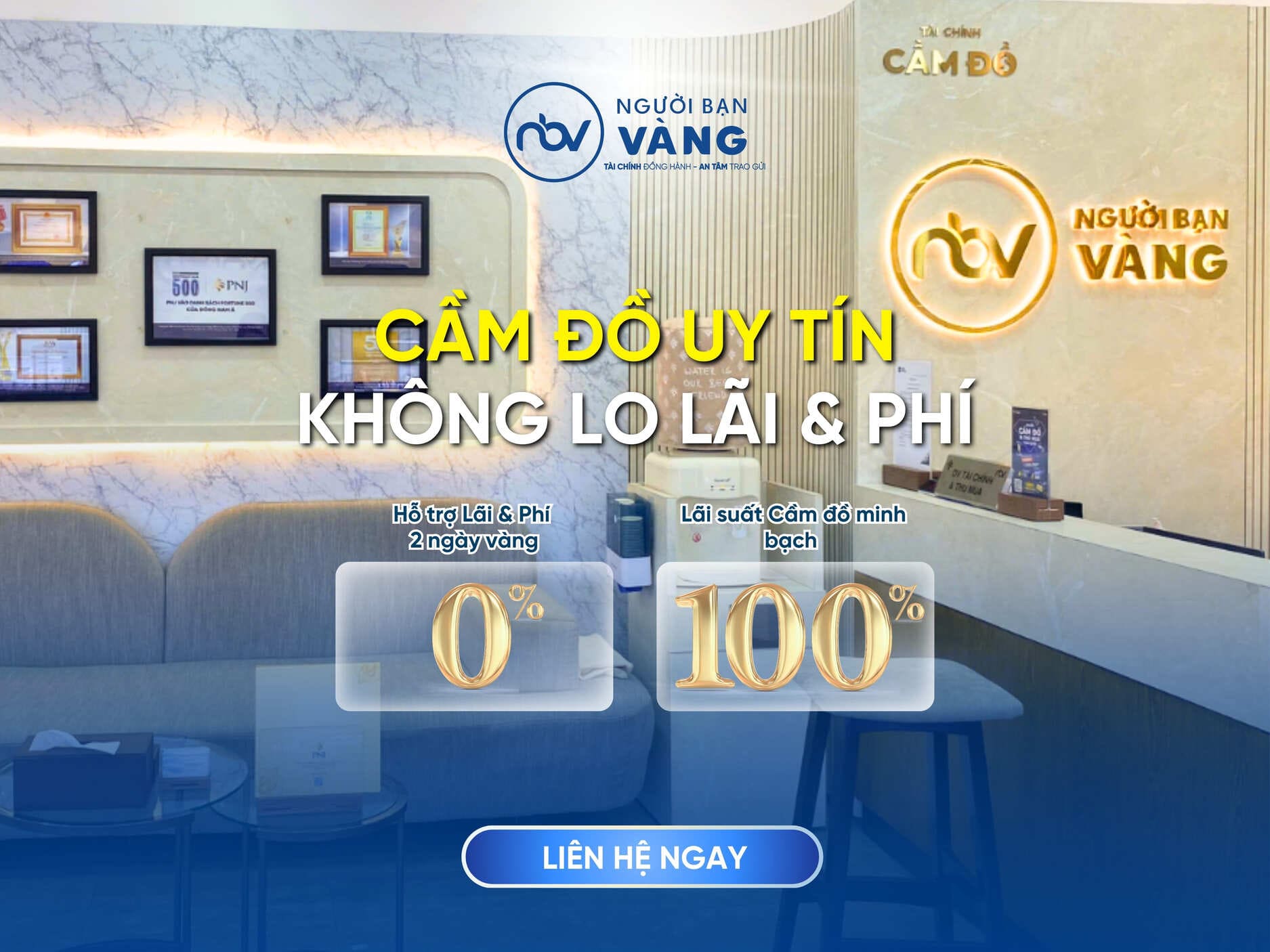  Cầm đồ uy tín không lo lãi và phí